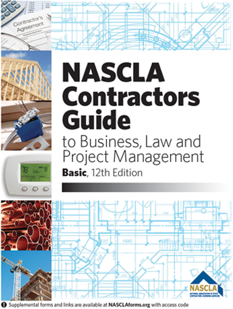NASCLA Contractors Guide to Business, Law and Project Management, Basic, 12th Edition
